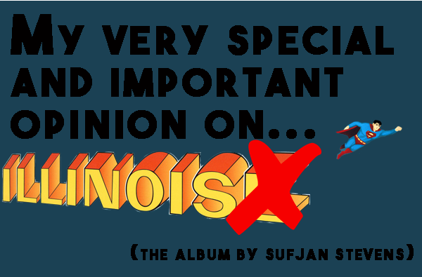 on illinois by sufjan stevens